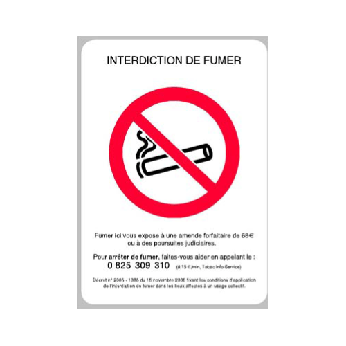 PANNEAU PVC INTERDICTION DE FUMER +...