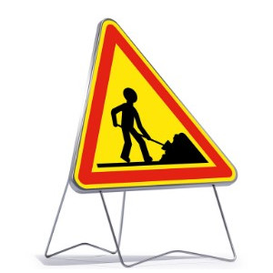 PANNEAU ATTENTION TRAVAUX...